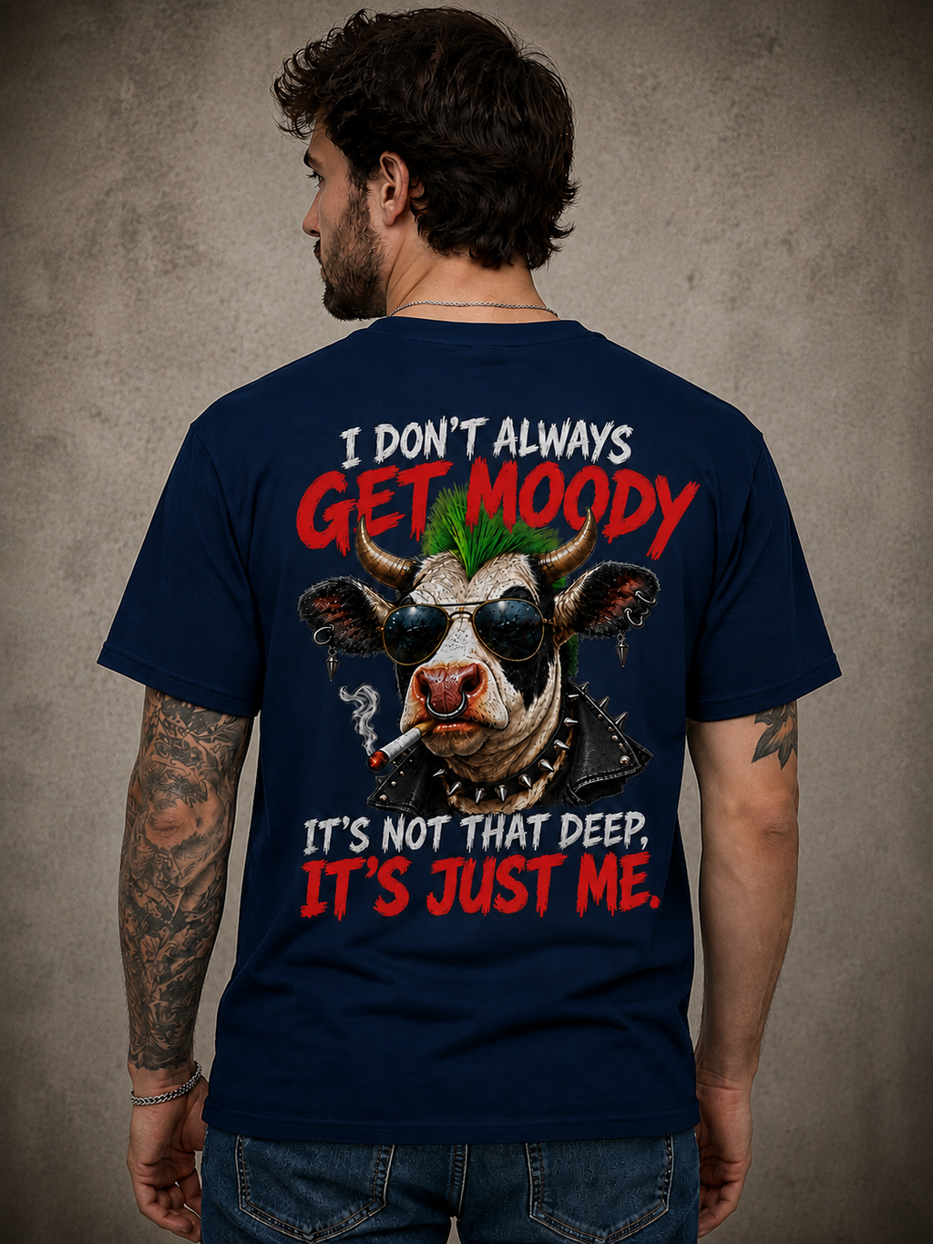 I DON’T ALWAYS GET MOODY