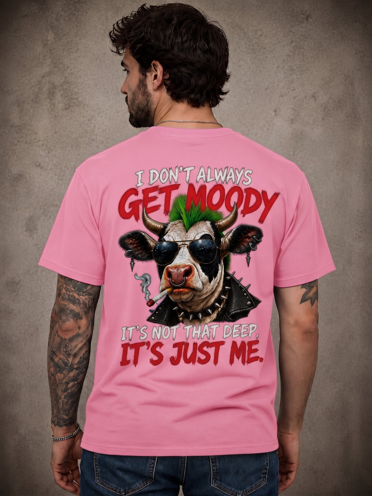 I DON’T ALWAYS GET MOODY